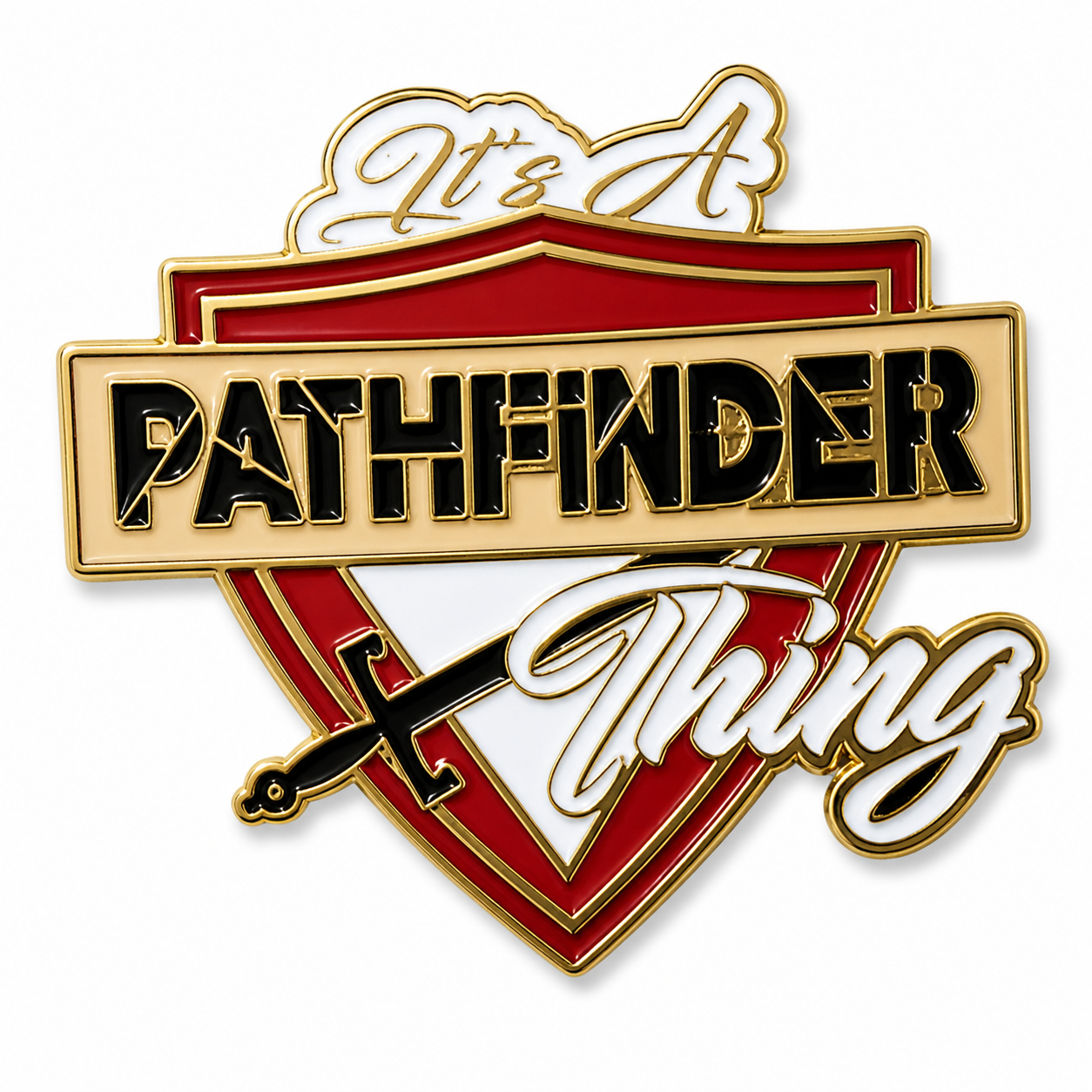 ​Pathfinder Pin – “It’s a Pathfinder Thing” Edition